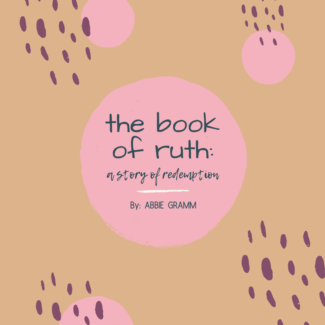 The Book of Ruth  |  7 week study