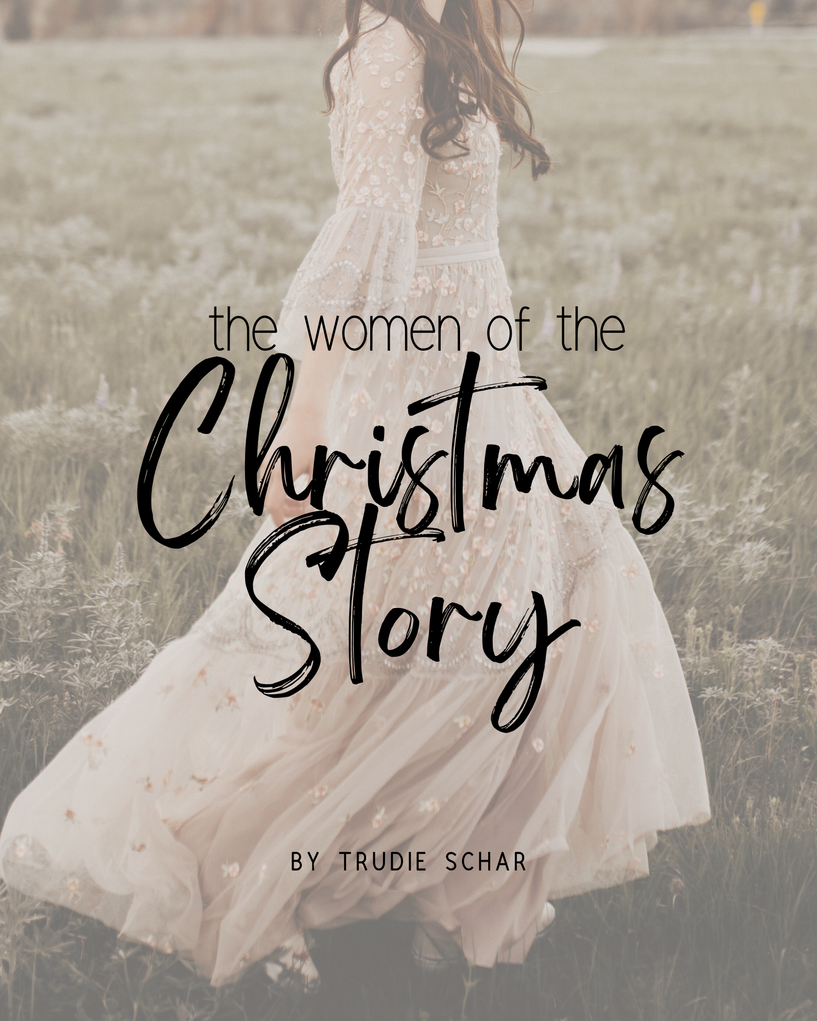 *NEW* Women of the Christmas Story  |  4 week study | Digital Verson