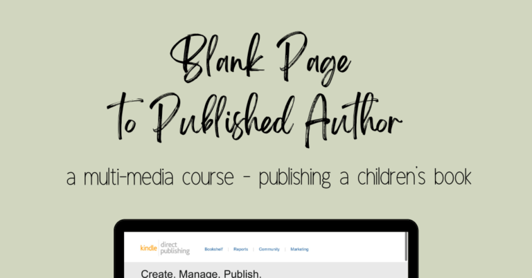 Blank Page to Published Author — Children’s Book
